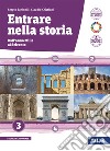 Entrare nella storia. Per il triennio delle Scuole superiori. Con e-book. Con espansione online. Vol. 3: Dall'anno Mille al Seicento libro di Zaninelli Sergio Cristiani Claudio