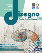 Disegno. Teoria, tecnica, pratica. Per le Scuole superiori. Con e-book. Con espansione online. Vol. 1 libro usato