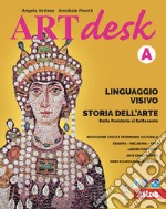 Artdesk. Linguaggio visivo. Storia dell'arte. Per la Scuola media. Con e-book. Con espansione online. Vol. 1/A libro