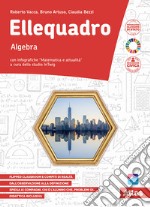 Ellequadro. Con Algebra, Geometria, Laboratorio. Per la Scuola media. Con e-book. Con espansione online. Vol. 3 libro