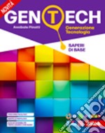 GEN TECH - SAPERI DI BASE libro