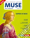 MUSE - SAPERI DI BASE libro