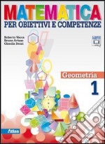 Matematica Per Obiettivi E Competenze Geometria 1 libro