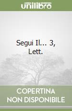 Segui Il... 3, Lett. libro