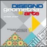 Disegno Geometria E Arte 1 libro