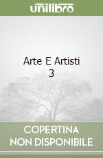 Arte E Artisti 3 libro