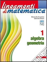Lineamenti Di Matematica 1 libro