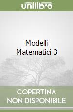 Modelli Matematici 3 libro
