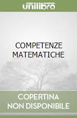 COMPETENZE MATEMATICHE libro