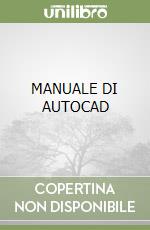 MANUALE DI AUTOCAD libro