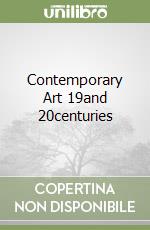 Contemporary Art 19and 20centuries libro