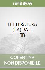 LETTERATURA (LA) 3A + 3B libro