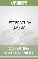 LETTERATURA (LA) 3A libro