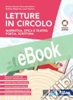 LETTURE IN CIRCOLO + LABORATORIO DI LINGUA ITALIANA libro