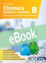 CHIMICA. MODELLI E REATTIVITA' - TOMO B libro