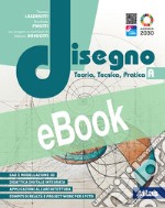 DISEGNO. TEORIA, TECNICA, PRATICA A libro