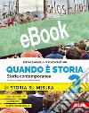 QUANDO E' STORIA 3 - STORIA SU MISURA 3 libro