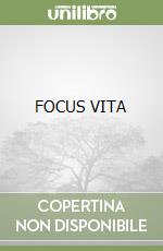 FOCUS VITA