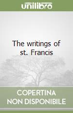 The writings of st. Francis libro