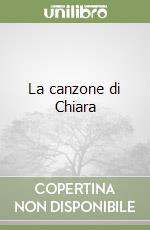 La canzone di Chiara libro
