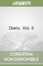 Diario. Vol. 6