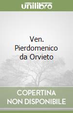 Ven. Pierdomenico da Orvieto libro