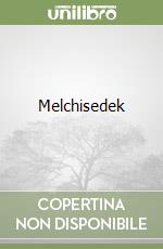 Melchisedek libro