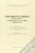 Concordantiae verbales opusculorum s. Francisci et s. Clarae assisiensium libro