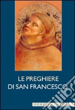 Le preghiere di san Francesco