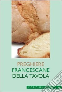 Preghiere francescane della tavola libro