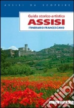 Assisi. Itinerario francescano