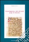 Canonizzazione e culto dei santi nella christianitas libro