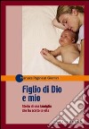 Figlio di Dio e mio libro