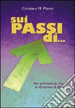 Sui passi di... libro