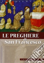 Le preghiere di San Francesco