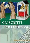 Gli Scritti di san Francesco libro