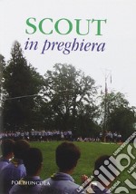 Scout in preghiera libro