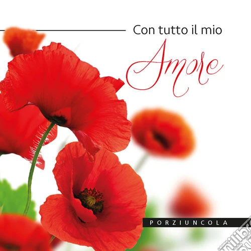 Con tutto il mio amore