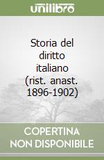 Storia del diritto italiano (rist. anast. 1896-1902) libro