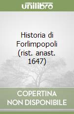 Historia di Forlimpopoli (rist. anast. 1647) libro