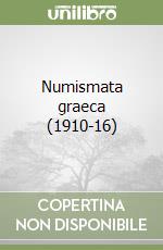 Numismata graeca (1910-16) libro