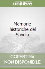 Memorie historiche del Sannio libro