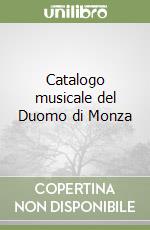 Catalogo musicale del Duomo di Monza