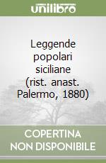 Leggende popolari siciliane (rist. anast. Palermo, 1880) libro