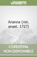 Arianna (rist. anast. 1727) libro