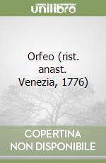 Orfeo (rist. anast. Venezia, 1776)