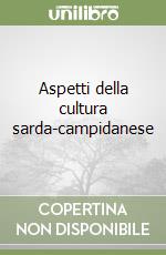 Aspetti della cultura sarda-campidanese libro