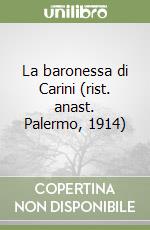 La baronessa di Carini (rist. anast. Palermo, 1914)