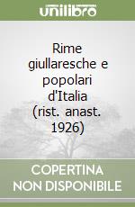 Rime giullaresche e popolari d'Italia (rist. anast. 1926) libro