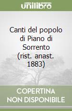 Canti del popolo di Piano di Sorrento (rist. anast. 1883)